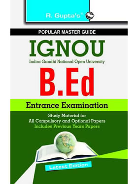 RGupta Ramesh IGNOU B.Ed. Entrance Exam Guide English Medium